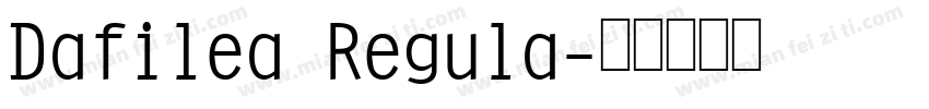 Dafilea Regula字体转换